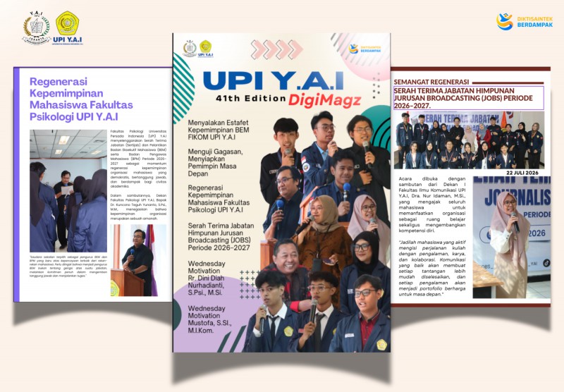 UPI Y.A.I DigiMagz Edisi ke-41 Resmi Terbit, Angkat Semangat Regenerasi Kepemimpinan Mahasiswa