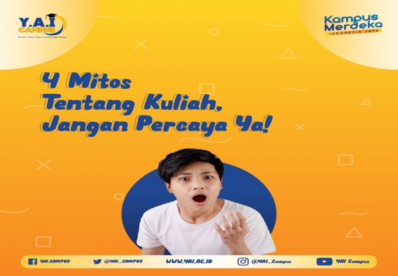 4 Mitos Tentang Kuliah, Jangan Percaya Ya!