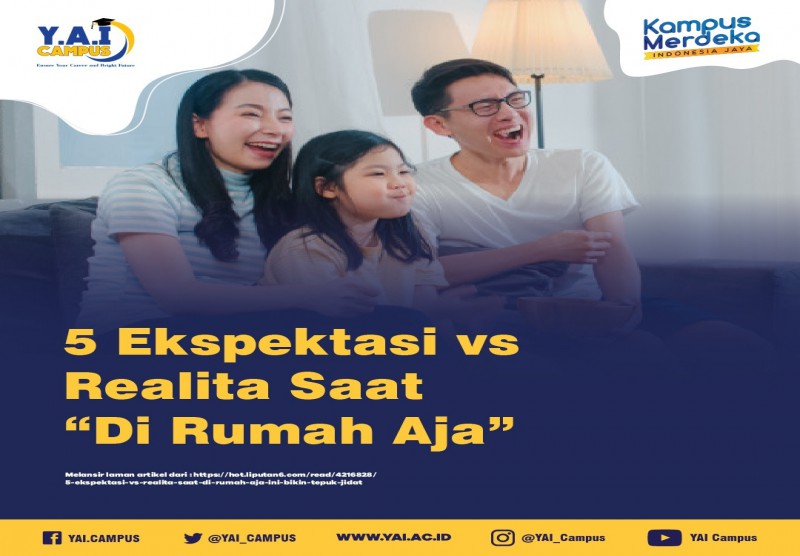 Ekspektasi vs Realita Saat "Di Rumah Aja"