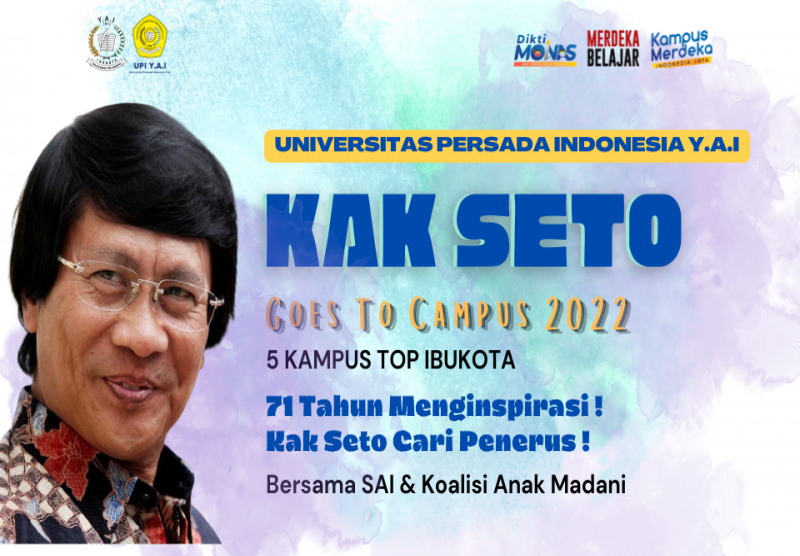 KAK SETO Goes To Campus ,Fakultas Psikologi Universitas Persada Indonesia Y.A.I
