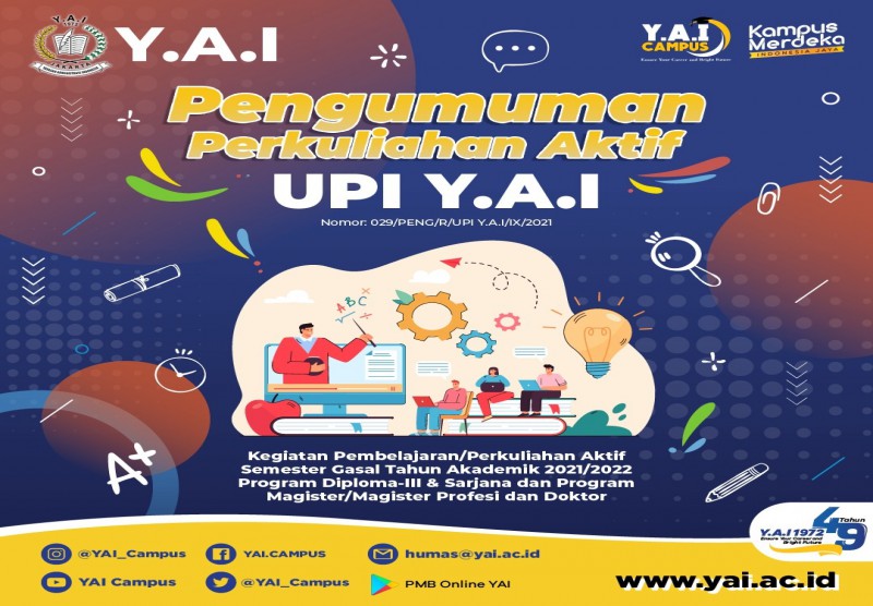 Pengumuman Perkuliahan Aktif UPI Y.A.I Semester Gasal Tahun Akademik 2021/2022