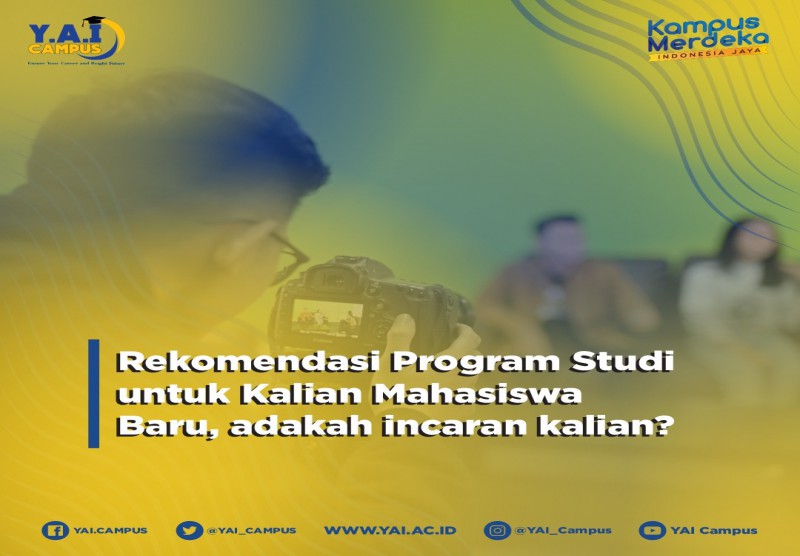 Rekomendasi Program Studi Untuk Kalian Mahasiswa Baru