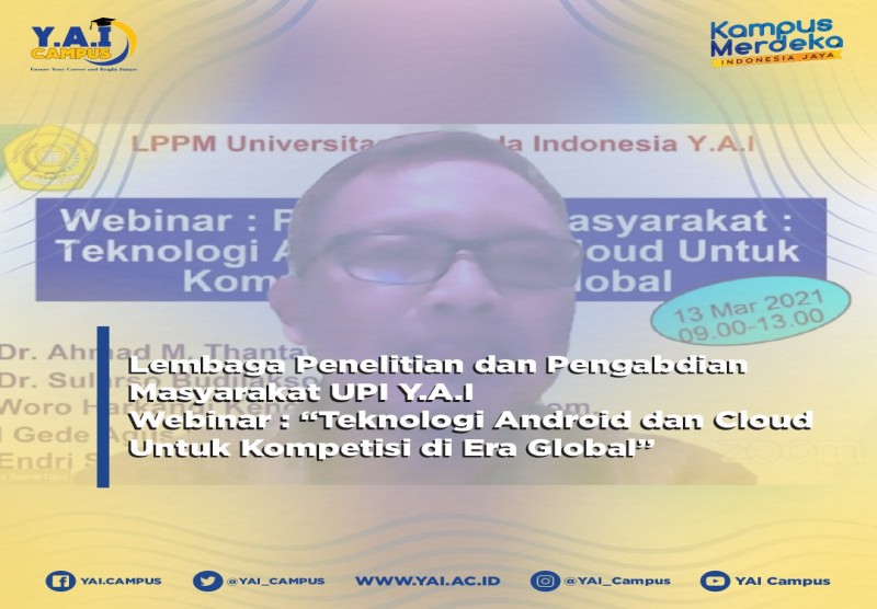 Webinar Teknologi Android dan Cloud untuk Kompetisi di Era Global